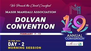 19th DOLVAN CONVENTION 2024  DAY 2 MORNING  MASIH MANDALI ASSOCIATION [upl. by Cinimod32]