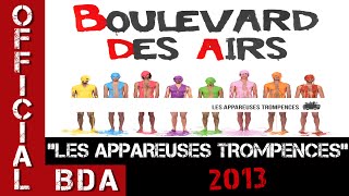 Boulevard des Airs  Tout Le Monde Sen Fout  Les Appareuses Trompences [upl. by Sac]