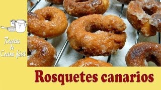 Recetas de cocina fácil  Rosquetes canarios [upl. by Nnorahs305]