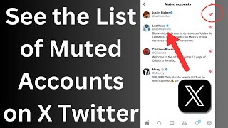 How do you see the List of Muted Accounts on X Twitter app [upl. by Avlasor]