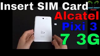 Alcatel One Touch Pixi 3 7 3G Insert the SIM card [upl. by Fowler]