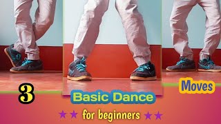 Basic Dance Steps For Beginners  3 Simple Dance Moves  How To Learn Dance At Home  SB Dance [upl. by Bandur]