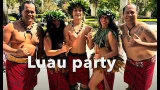 Luau Party [upl. by Anaher]