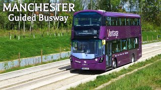 Manchesters Vantage Guided Busway A Scenic Ride in 4K [upl. by Rafaela491]