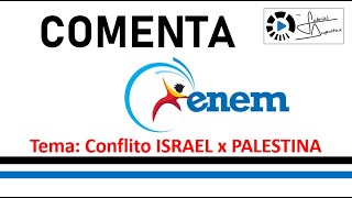 Conflito Israel x Palestina  Exercício ENEM [upl. by Adnyl]