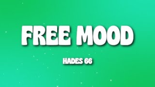 Hades 66  FREE MOOD LetraLyrics [upl. by Kcirdec]