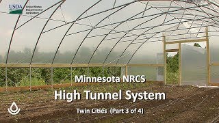 High Tunnel System part 3 of 4 [upl. by Einuj]