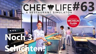 Noch 3 Schichten  Chef Life  A Restaurant Simulator Gameplay 63 [upl. by Edge167]