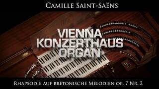 Camille SaintSaëns Rhapsodie Nr 2 DDur über bretonische Melodien op 7 Nr 2 [upl. by Unni]