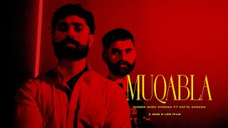 MUQABLA by GURU X SATTA  Official Video Song  2024 [upl. by Etirugram]