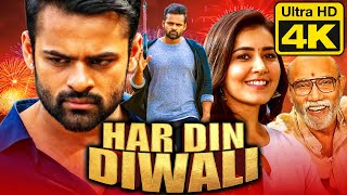 Har Din Diwali 4K ULTRA HD Telugu Hindi Dubbed Full Movie  Sai Tej Rashi Khanna [upl. by Inad]