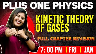 Plus One Physics  Kinetic Theory of Gases  Chapter 12  Full Chapter  Exam Winner 1 [upl. by Pine]