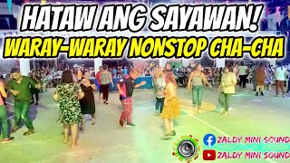 HATAW ANG SAYAWAN WARAY  WARAY NONSTOP CHA  CHA  LIVE BAND RC DIMENSION FT ZALDY MINI SOUND [upl. by Lessard]