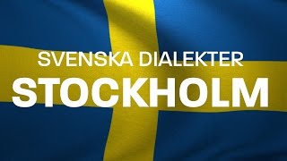 Svenska Dialekter – Stockholmska – stockholmsdialekt Voice To Me [upl. by Esertak]