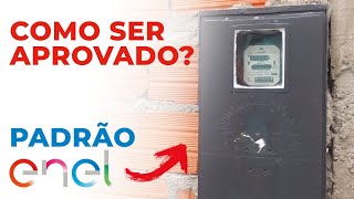 PADRÃO CAIXA DE ENTRADA DE ENERGIA  ENEL SÃO PAULO  Como ser aprovado [upl. by Oiceladni689]