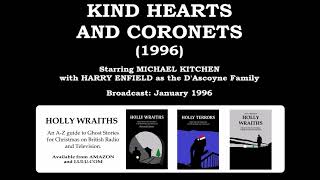 Kind Hearts and Coronets 1996 starring Michael Kitchen and Harry Enfield [upl. by Otrebtuc]