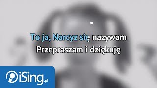 Łzy  Narcyz się nazywam karaoke iSing [upl. by Asilana]