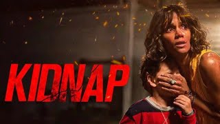 Kidnap 2017 Movie  Halle Berry Sage Correa Chris McGinn Lew Temple  Review amp Facts [upl. by Atirehgram]