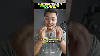 Electricity Class 10  3 Most Repeated Questions  CBSE 2024 Science ⚡🔍 [upl. by Eitirahc]