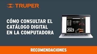 Cómo consultar el Catálogo Digital TRUPER en la computadora [upl. by Aehtna]