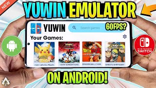 🔥 TESTING YUWIN EMULATOR ANDROID  SETUP amp GAMEPLAY  NEW NINTENDO SWITCH EMULATOR [upl. by Trev]