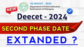 Deecet Second Phase Date Extanded  Second Phase Dates 2024  Deecet Second Phase Final Dates [upl. by Euqinwahs]