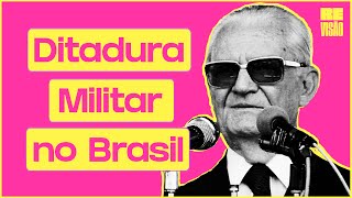 DITADURA MILITAR NO BRASIL Do Golpe à Redemocratização [upl. by Bride696]