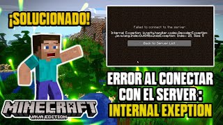 Minecraft Java  Error Al Conectar Con El Servidor INTERNAL EXCEPTION ¡SOLUCIONADO [upl. by Yrffej13]