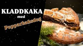 KLADDKAKA MED PEPPARKAKSDEG [upl. by Langan222]