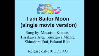 Sailor Moon  I am Sailor Moon  single movie version [upl. by Pegeen]