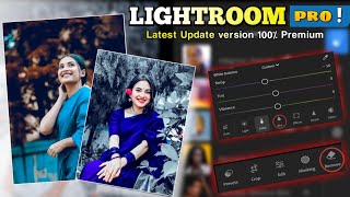 How to download Lightroom pro latest version 2024  কোন প্রকার সমস্যা ছাড়াই  Editing tutorial [upl. by Dlorrej]