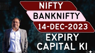 Nifty Prediction and Bank Nifty Analysis for Thursday  14 December 2023  Bank NIFTY Tomorrow [upl. by Tshombe]