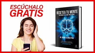 AUDIOLIBRO 🚫 RESETEA TU MENTE MARIO ALONSO PUIG 🤯🤯 AUDIBLE [upl. by Arot]