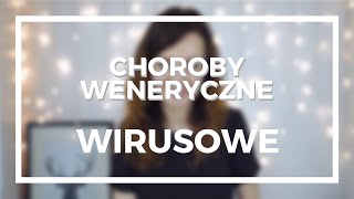 Choroby weneryczne cz1  wirusowe  16 [upl. by Thgiled]