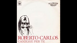 Lp Roberto Carlos Canzone Per Te  San Remo 1968 Completo [upl. by Animas]