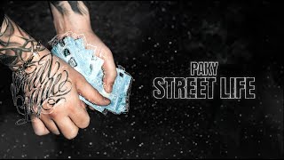 Paky  Street Life Lyric Video [upl. by Greeley]