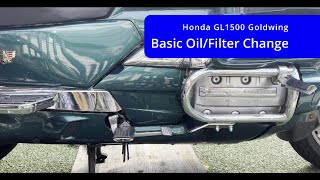 Honda GL1500 Goldwing  Interstate  Oil and Filter Change [upl. by Diana446]