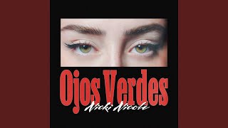 Ojos Verdes [upl. by Gilmore]