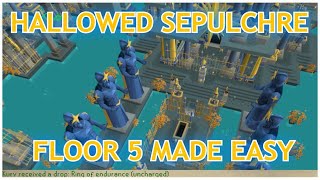 Hallowed Sepulchre Floor 5 MADE EASY Plus EXPERT tips [upl. by Kovacs]