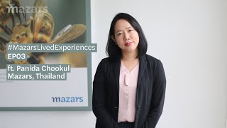 MazarsLivedExperiences EP03 Meet Panida Audit Director Mazars Thailand 🇹🇭 [upl. by Schoening]