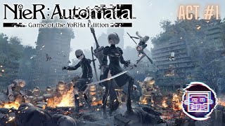 LIVE Starting Nier Automata  Act 1 [upl. by Neda639]