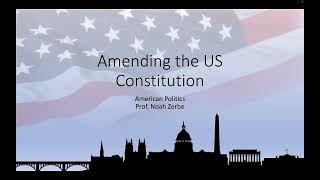 The Evolution of the US Constitution Amendments and Informal Changes [upl. by Dyl221]