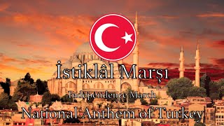 National Anthem Turkey  İstiklâl Marşı NEW VERSION [upl. by Hoon]