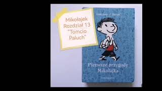 Mikołajek  rozdział 13 quotTomcio Paluchquot [upl. by Adamson68]