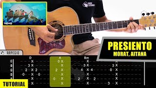 Cómo tocar Presiento de Morat Aitana en Guitarra  Tutorial  PDF GRATIS [upl. by Cence993]