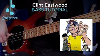 Clint Eastwood Gorillaz  Bass Tutorial Play A Long Jellynote Lesson [upl. by Assital595]