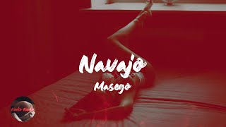 Masego  Navajo Lyrics [upl. by Kenward442]