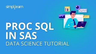 PROC SQL In SAS  Data Science Tutorial  Simplilearn [upl. by Learrsi]