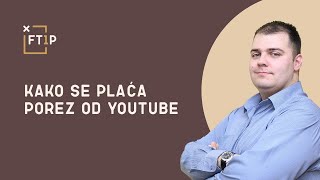 Kako se placa POREZ od YOUTUBE  FT1P KNJIGOVODJA [upl. by Einal]