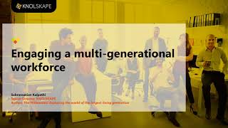 Webinar  Engaging a multigenerational workforce [upl. by Rossi369]